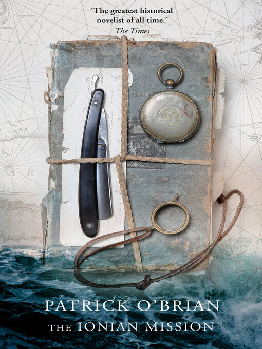 Title details for The Ionian Mission by Patrick O'Brian - Available